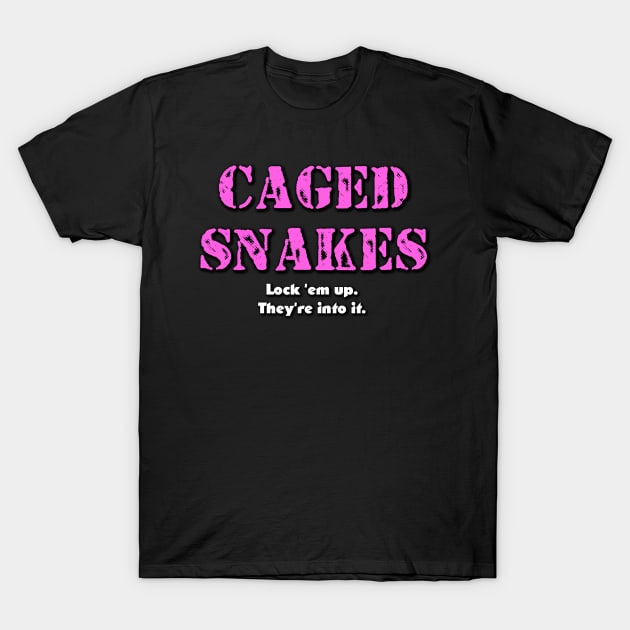 Caged Snakes T-Shirt by bearclawbillie